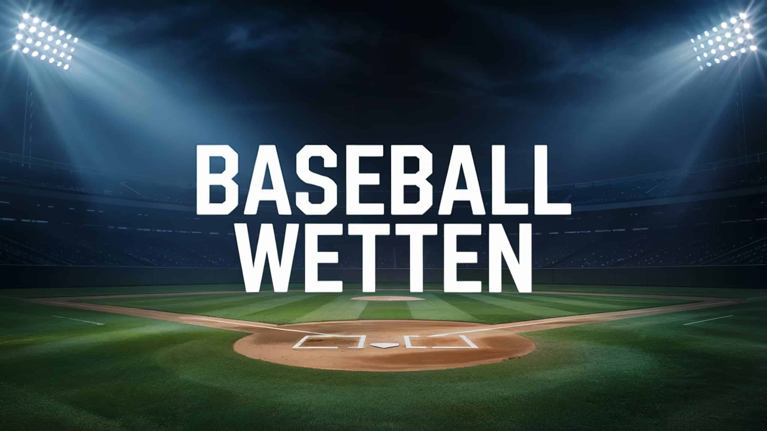 Baseball Wetten und Strategien am 27.05.2025