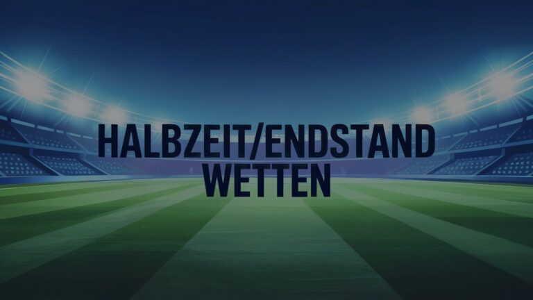 Halbzeit/Endstand Wetten am 16.05.2025