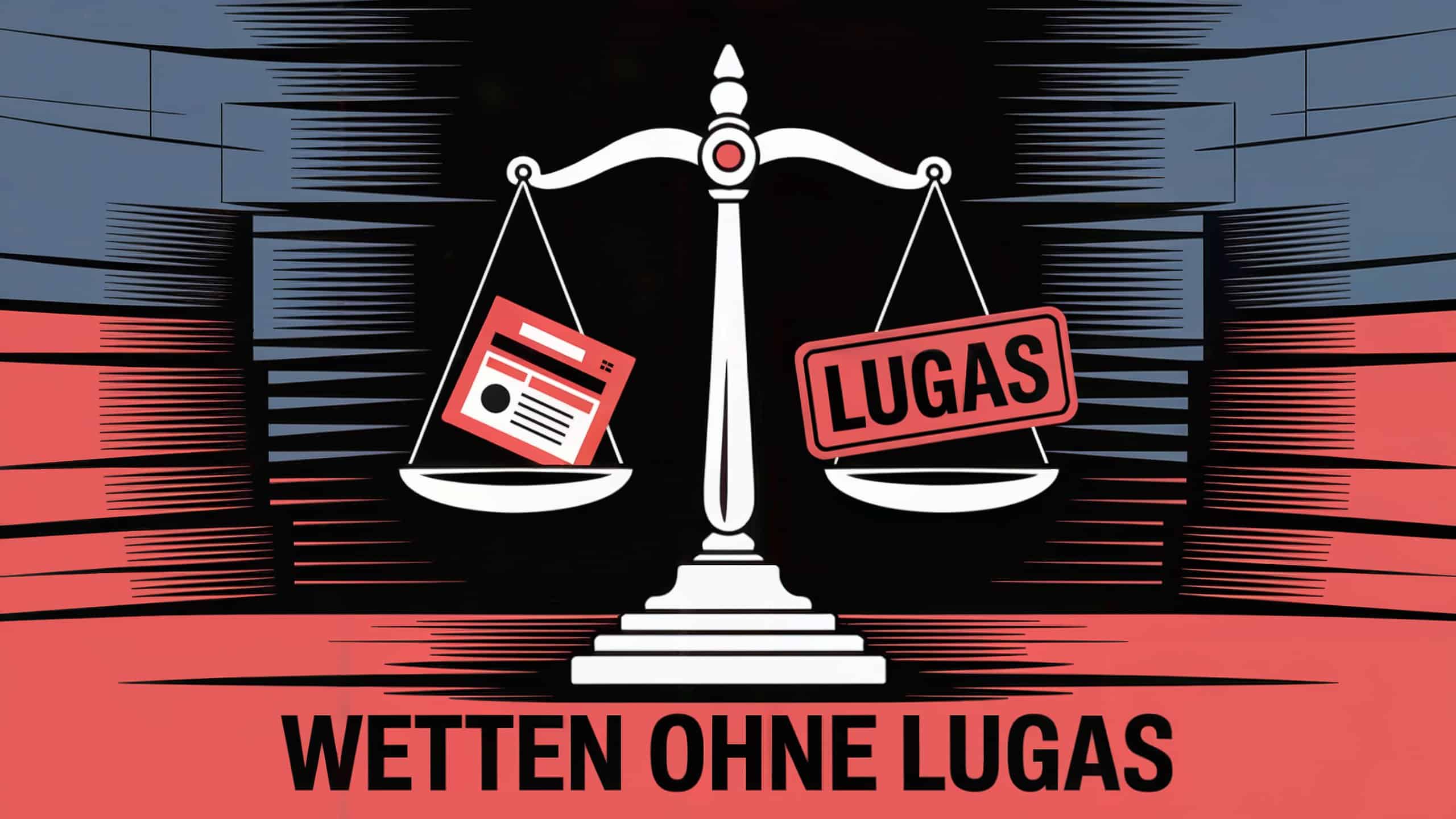 Wettanbieter ohne LUGAS