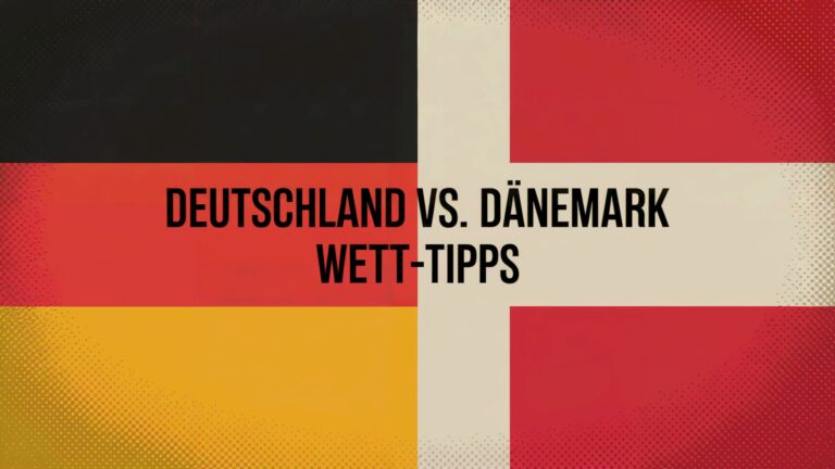 Deutschland vs. Dänemark Wett-Tipps und Prognose am 08.07.2025.