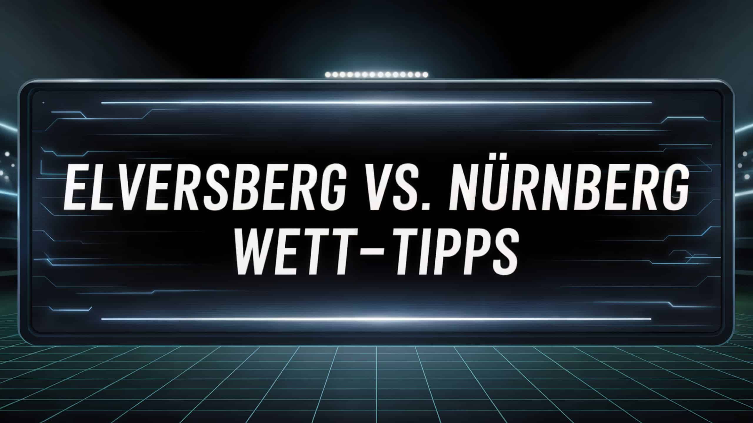SV Elversberg vs. 1. FC Nürnberg Wett-Tipps und Prognose am 02.08.2025.