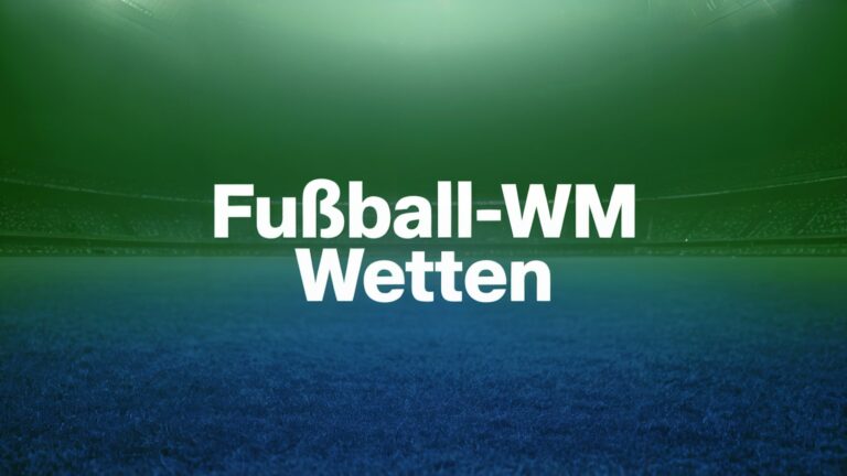Fußball-WM Wetten: Tipps und Strategien.