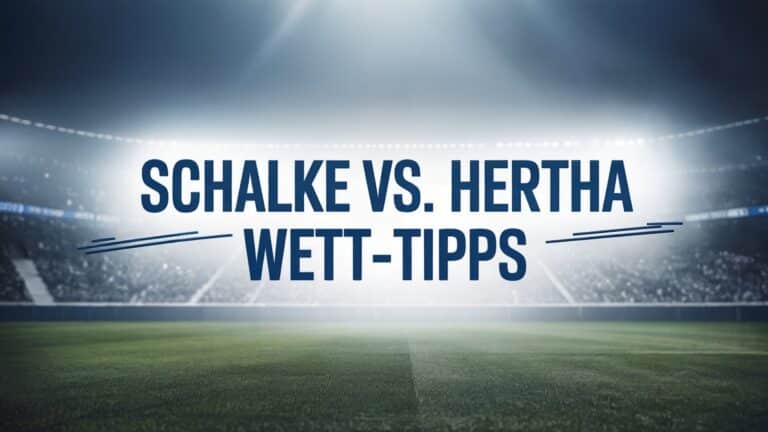 Schalke vs. Hertha Wett-Tipps und Prognose am 01.08.2025.